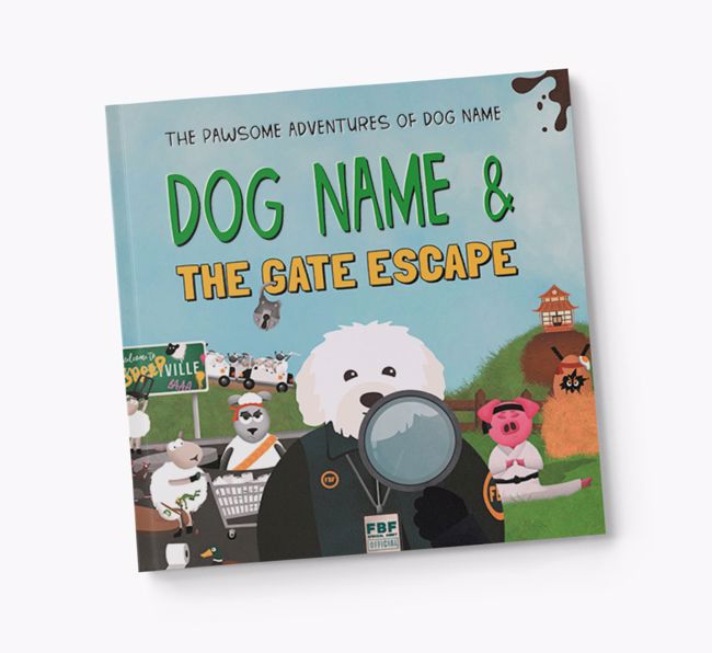Personalised Adventure Book: Your Dog & The Gate Escape